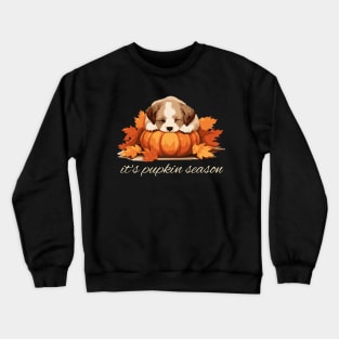 It's Pupkin Season Cute Pumpkin and Puppy Fall Vibes Crewneck Sweatshirt